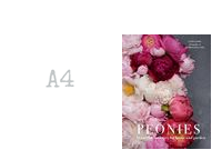 Peonies - Beautiful Varieties for Home and Garden