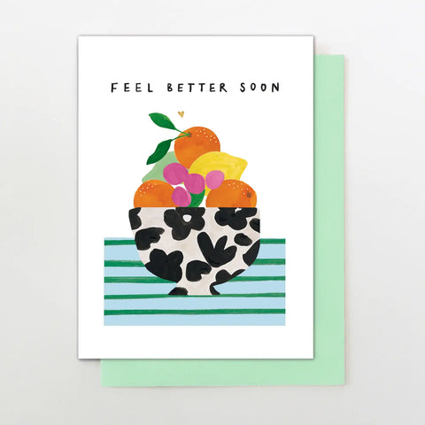 Feel Better Soon Fruit Greeting Card