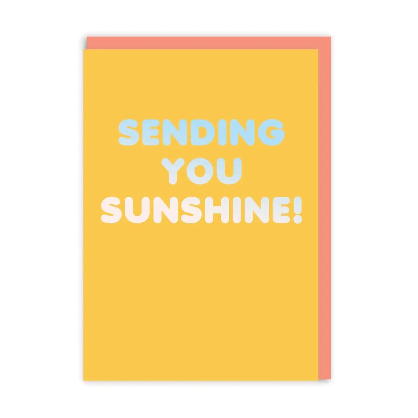 Sending You Sunshine Greeting Card