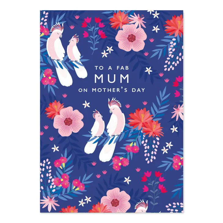 'To a Fab Mum On Mother's Day' Tropical Birds Card