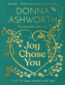 Joy Chose You