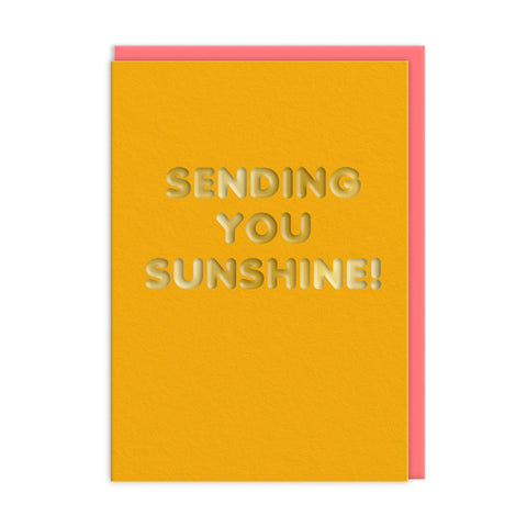 Sending You Sunshine! Gold Greeting Card