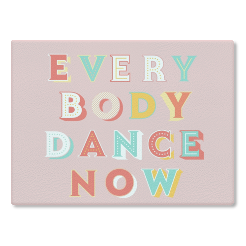 Everybody Dance Now - Chopping Board/Worktop Saver