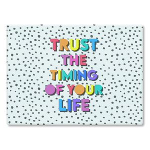 Trust The Timing of Your Life - Chopping Board/Worktop Saver