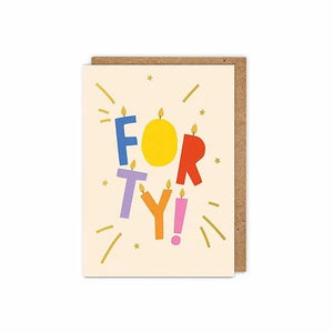Gold Foiled 'forty!' Letter Candles 40th Age Birthday Card