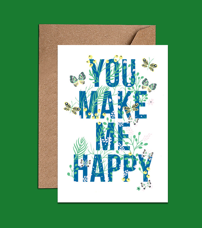 You Make Me Happy