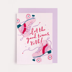 Let the Good Times Roll Card | Birthday Card